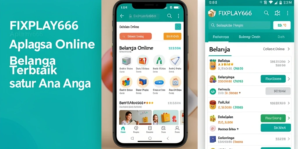 Tampilan antarmuka aplikasi FIXPLAY666 yang user-friendly untuk belanja online.